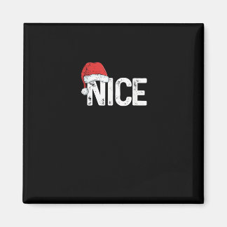 Naughty Or Nice Matching Christmas Funny Design  Magnet