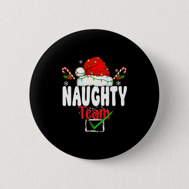 Naughty Or Nice Team Matching Christmas Pajama Men Button (Vorderseite)