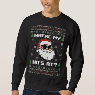 Naughty Ugly Weihnachts Sweater Funny Adult Wo ist Sweatshirt