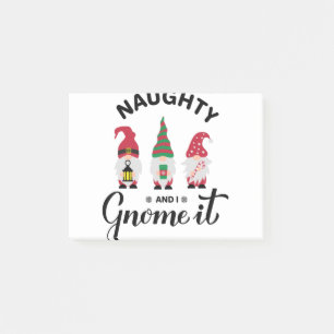 Naughty und ich gnome es. Weihnachts-Zitat Post-it Klebezettel
