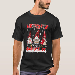 Naughty und ich werden Weihnachten drei Buffalo Pl T-Shirt