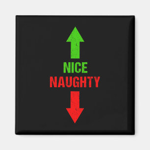 Naughty und Nice Christmas Naughty Santa Adult Hum Magnet