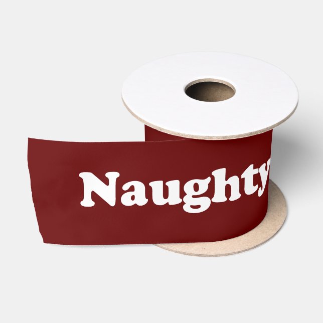 Naughty weiße Typografie lustig niedlich cool Satinband (Spule)