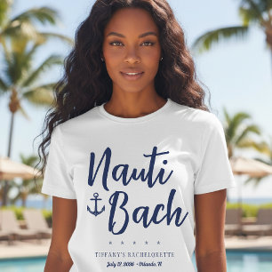 Nauti Bach Anker Nautische Junggesellinnenparty T-Shirt