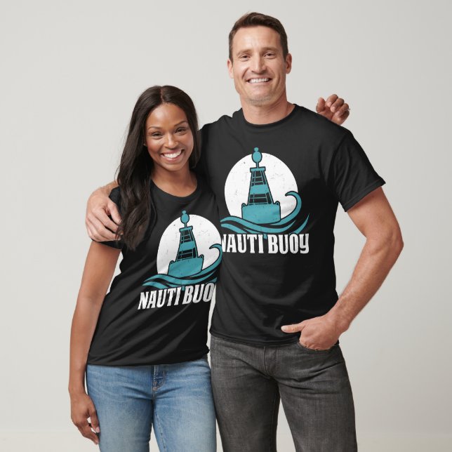 Nauti Buoys Boating Sailing Seaman Boot Kapitän T-Shirt (Unisex)