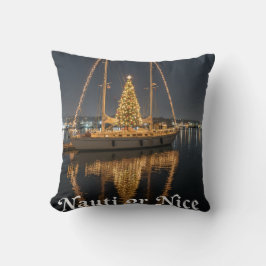 "Nauti" or Nice" - Festive Sailboat Christmas Kissen