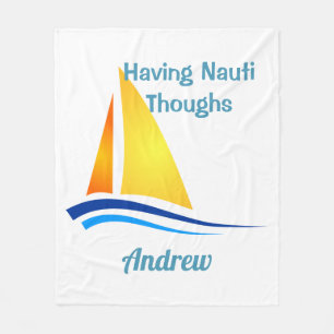 Nauti Thoughts Nautical Sailboat Fleecedecke