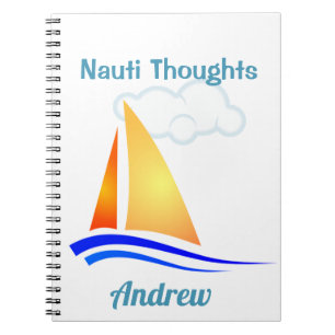 Nauti Thoughts Nautical Sailboat Notizblock