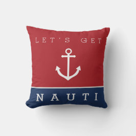 Nautic lass's get nauti Marine roten Kissenanker Kissen