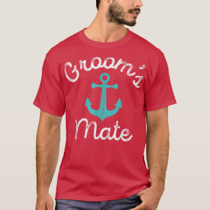Nautic Theme Gastgeschenke Hochzeiten Trauzeuge Ge T-Shirt