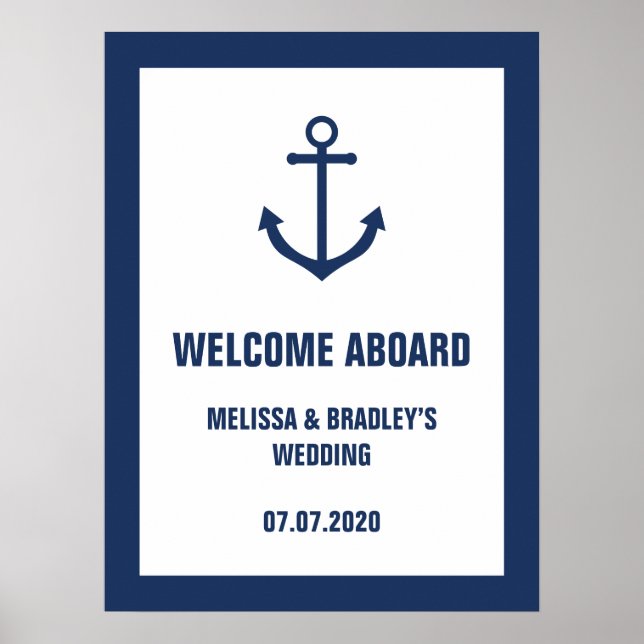 Nautical Anchor Wedding Willkommenszeichen an Bord Poster (Vorne)