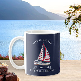 Nautical Life is Better at Lake Navy Blue Kaffeetasse