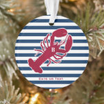 Nautical Red Lobster Monogram Stripped Christmas Ornament<br><div class="desc">Ein roter Hummer mit Ihrem Monogramm oder Text-Set auf einem marineblau-weiß gestreiften Hintergrund. Ein perfektes Design für ein nautisches Weihnachten in Ihrem Strandhaus oder für jeden,  der den Ozean Lieben. Klicken Sie unten auf das Logo von Colorfulgalshop,  um weitere lustige nautische Designs zu erhalten.</div>