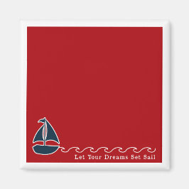 Nautical Sailboat Lass Your Dreams Set Sail Fun Magnet