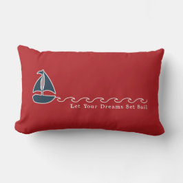 Nautical Sailboat Lass Your Dreams Set Segeln rot Kissen Für Draußen