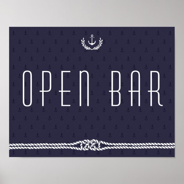 Nautical Wedding Open Bar Sign mit blauen Ankerpun Poster (Vorne)