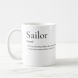 Nautischer Spaß: Die wahre Definition des Seglers Kaffeetasse