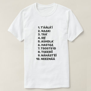Navajo lernen - bis auf zehn zählen T-Shirt