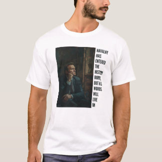 Navalny, dein Geist und dein Vermächtnis leben wei T-Shirt