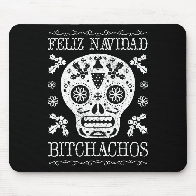 Navidad Bitchachos Funny Christmas Skull Meme Gesc Mousepad (Vorne)