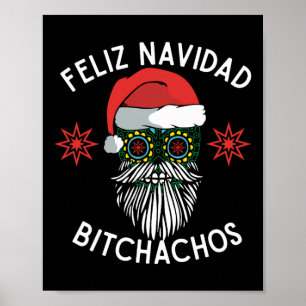 Navidad Bitchachos Funny Spanish Frohe Weihnachten Poster