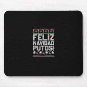 Navidad Putos Funny Mexican Ugly Christmas Party G Mousepad