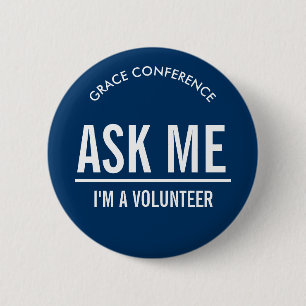 Navy Blau Ask Me Freiwillige Button