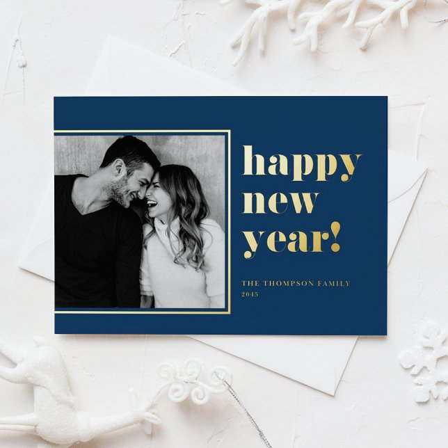 Navy Blue 2025 Fett Typografie Neues Jahr Foto (Customizable Modern Navy Blue Photo Happy New Year Card in gold foil)