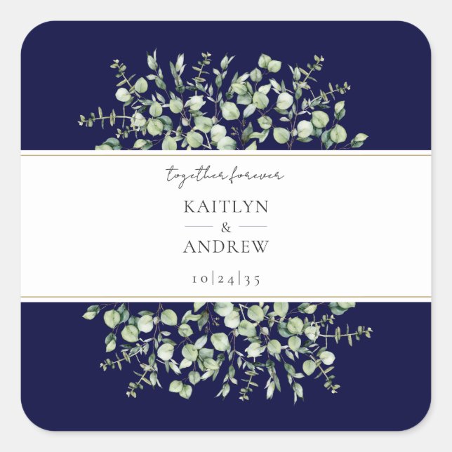 Navy Blue Eucalyptus Together Forever Wedding Quadratischer Aufkleber (Vorderseite)