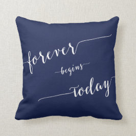 Navy Blue Forever beginnt heute Hochzeitskissen Kissen