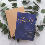 Navy Blue Gold Drehbuch 40. Geburtstag Einladung<br><div class="desc">Ein modernes,  stilvolles Party zum 40. Geburtstag. Ein marineblau,  uneinheitlich farbiger Hintergrund und das Wort "Vierzig" mit eleganten großen Schriftzeichen in Imitat Gold geschrieben. Personalisieren und fügen Sie einen Namen und Party-Details hinzu.</div>