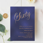 Navy Blue Gold Drehbuch 60. Geburtstag Einladung<br><div class="desc">Eine moderne,  stilvolle Einladung zu einer 60. Geburtstagsfeier. Ein marineblau,  uneinheitlich farbiger Hintergrund und das Wort Sixty mit eleganten großen Schriftzeichen in Imitat Gold geschrieben. Personalisieren und fügen Sie einen Namen und Party-Details hinzu.</div>