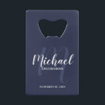 Navy Blue Modern Script Personalisierte Trauzeuge Geldbeutel Flaschenöffner<br><div class="desc">Fügen Sie Ihrer Hochzeit eine persönliche Touch mit personalisierten Trauzeugen Kreditkarten Flaschenöffner hinzu. Dieser Flaschenöffner zeigt den Namen der personalisierten Trauzeugen im modernen, weißen Script-Schriftart-Stil und Monogramm im hellblauen modernen Script-Schriftart-Stil als Hintergrund mit Titel und Hochzeitdatum in weiß, modernen Sans Serif Schriftart Stil auf marineblau Hintergrund. Auch perfekt für Trauzeuge,...</div>