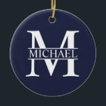 Navy Blue Personalisiert Monogram und Name Keramik Ornament<br><div class="desc">Personalisierte Monogramm- und Namensgeschenke mit personalisiertem,  weißem Monogramm im klassischen Serif-Schriftart-Stil mit einem Namenskasten in der Mitte des Monogramms auf marinebasischem Hintergrund.</div>