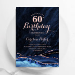 Navy Blue Rose Gold Agate Marble 60. Geburtstag Einladung<br><div class="desc">Navy Blau und Rose Gold über 60. Geburtstag Einladung. Elegantes modernes Design mit königsblauen Aquarellfarben,  marmorgeode Hintergrund,  Imitate Glitzer Rose Gold und Typografie Drehbuch Schriftart. Die trendige Einladungskarte eignet sich perfekt für eine stilvolle Damenfeier. Gedruckte Zazzle Einladungen oder Sofortdownload digitalen druckbaren Vorlage.</div>