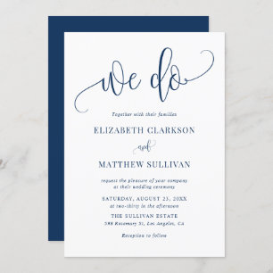Navy Blue We Do moderne kalligraphische Hochzeit Einladung