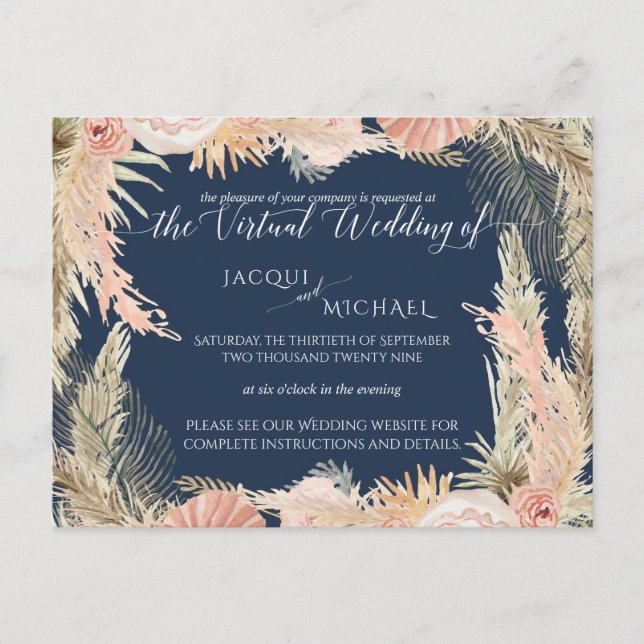 Navy Blush Bohemisch Pampas Floral Virtual Wedding Postkarte (Vorderseite)