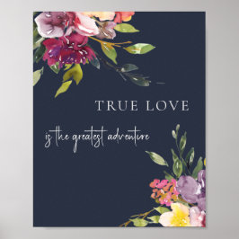 Navy Blush Burgundy Floral True Love Adventure Poster