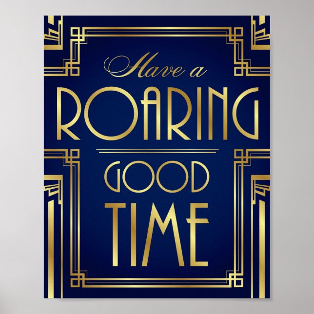 Navy Gold Art Deco HABEN EINE ROARING GUTE ZEIT Pr Poster (Vorne)