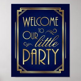 Navy Gold Art Deco WILLKOMMEN IN UNSEREM KLEINEN P Poster