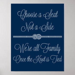 Navy Nautical Knot Choose Seat not Side Sign Poster