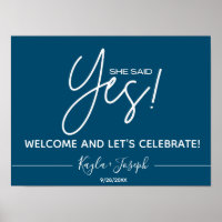 Navy Sie sagte Yes Verlobung Welcome Poster