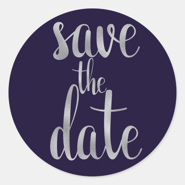 Navy- & Silber-Save the Date Aufkleber, Folie Schr Runder Aufkleber (Vorderseite)