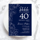 Navy White Überraschung 40. Geburtstag Einladung<br><div class="desc">Navy White Überraschung 40. Geburtstag Einladung. Minimalistisches modernes feminines Design mit botanischen Akzenten und Typografie-Script-Schriftart. Einfache florale Einladungskarte perfekt für eine stilvolle weibliche Überraschung am Tag. Gedruckte Zazzle Einladungen oder Sofortdownload digitalen druckbaren Vorlage.</div>