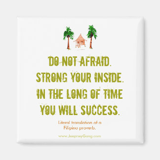 N'ayez pas peur - Aimant de motivation