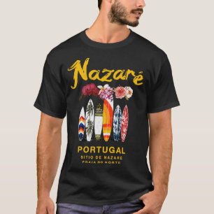 Nazare Portugal Praia do Norte Surfing T-Shirt