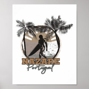 Nazare Surfer I Portugal Retro I Surfen I Nazare  Poster