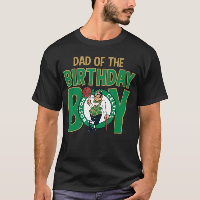 NBA Boston Celtics Dad Ofhe Birthday Boy retro T-Shirt (Vorderseite)