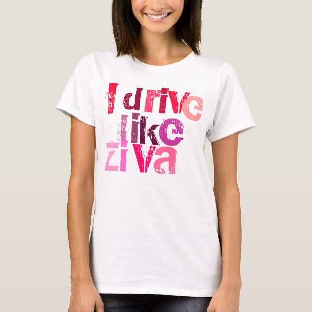 NCIS Fernsehshow-T-Shirt, das ich wie Ziva fahre T-Shirt (Vorderseite)