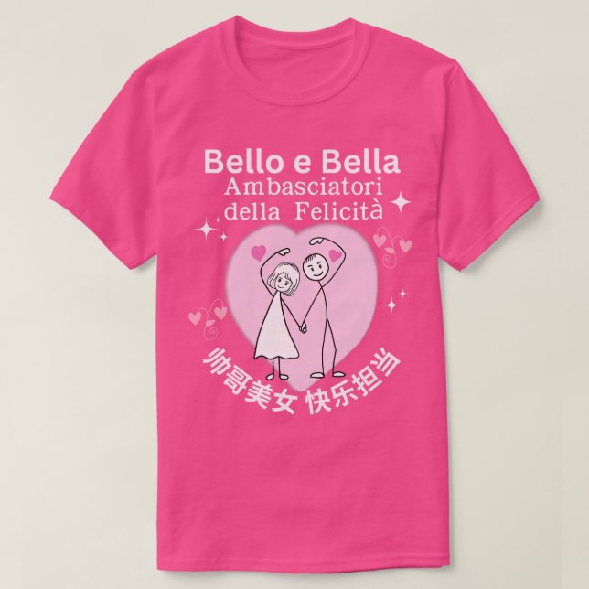 ndsome Beautiful Happy Couple Chinese Italian Lang T-Shirt (Design vorne)